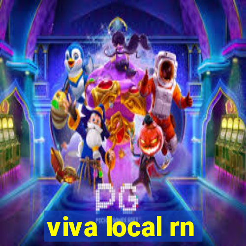 viva local rn